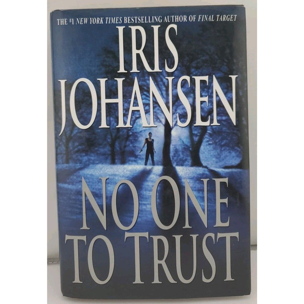 No One to Trust by Iris Johansen (2002, Hardcover)