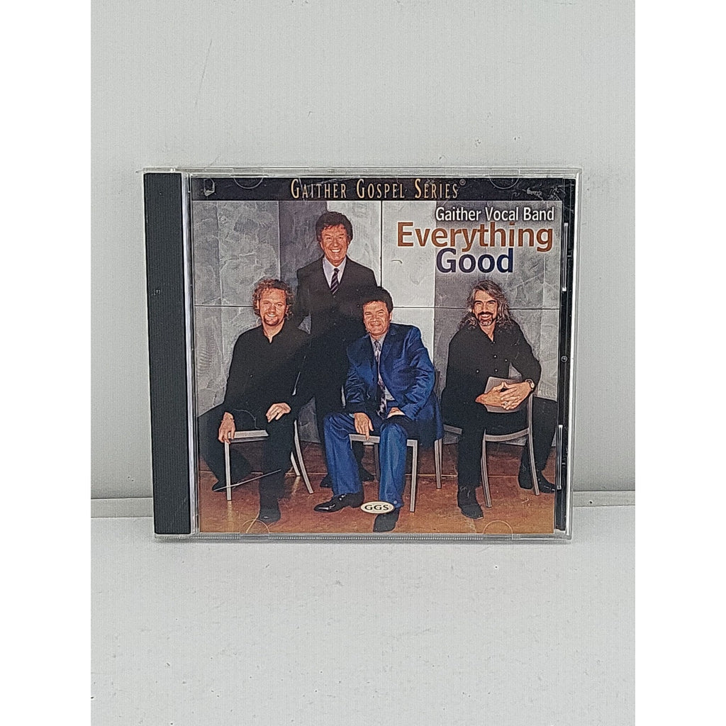 Everything Good by Gaither Vocal Band (CD, 2002)