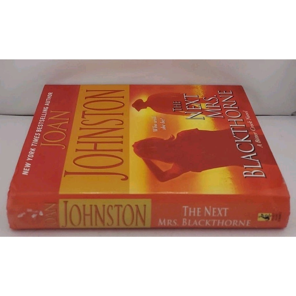 The Next Mrs. Blackthorne A Bitter Creek Novel Joan Johnston (Hardcover)