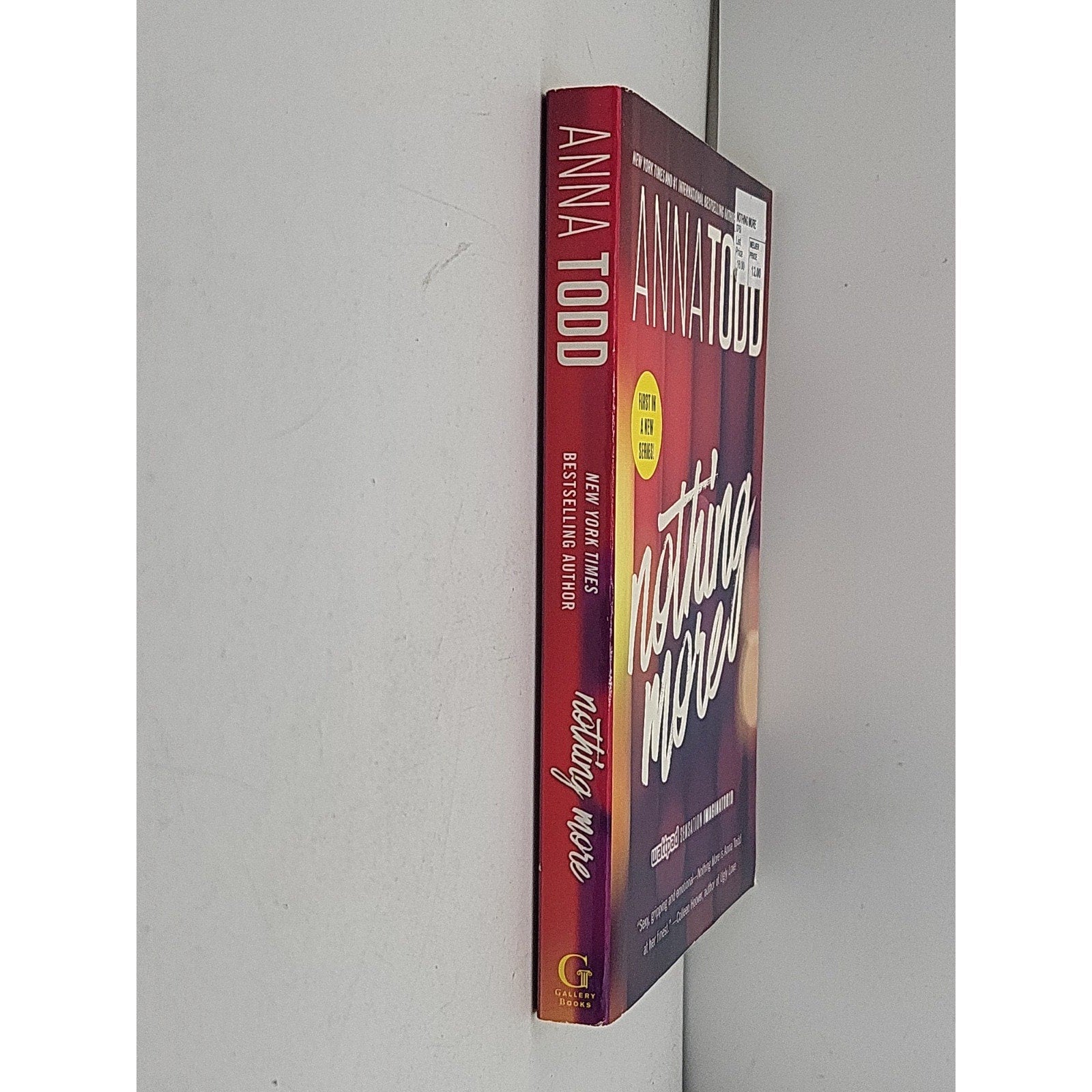Nothing More by Anna Todd (2016, Trade Paperback)