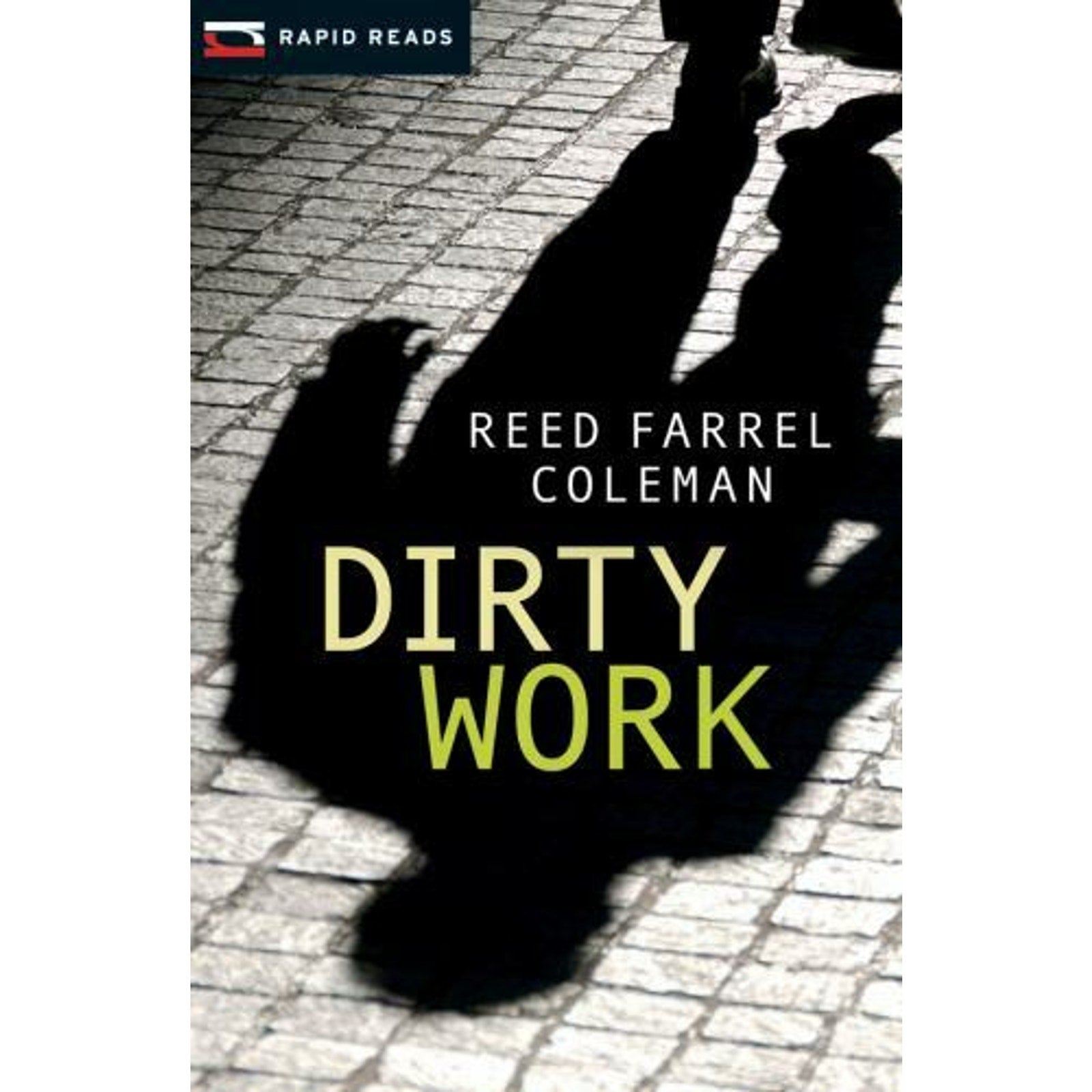 Gulliver Dowd Mystery Ser.: Dirty Work by Reed Farrel Coleman (2013, Trade...