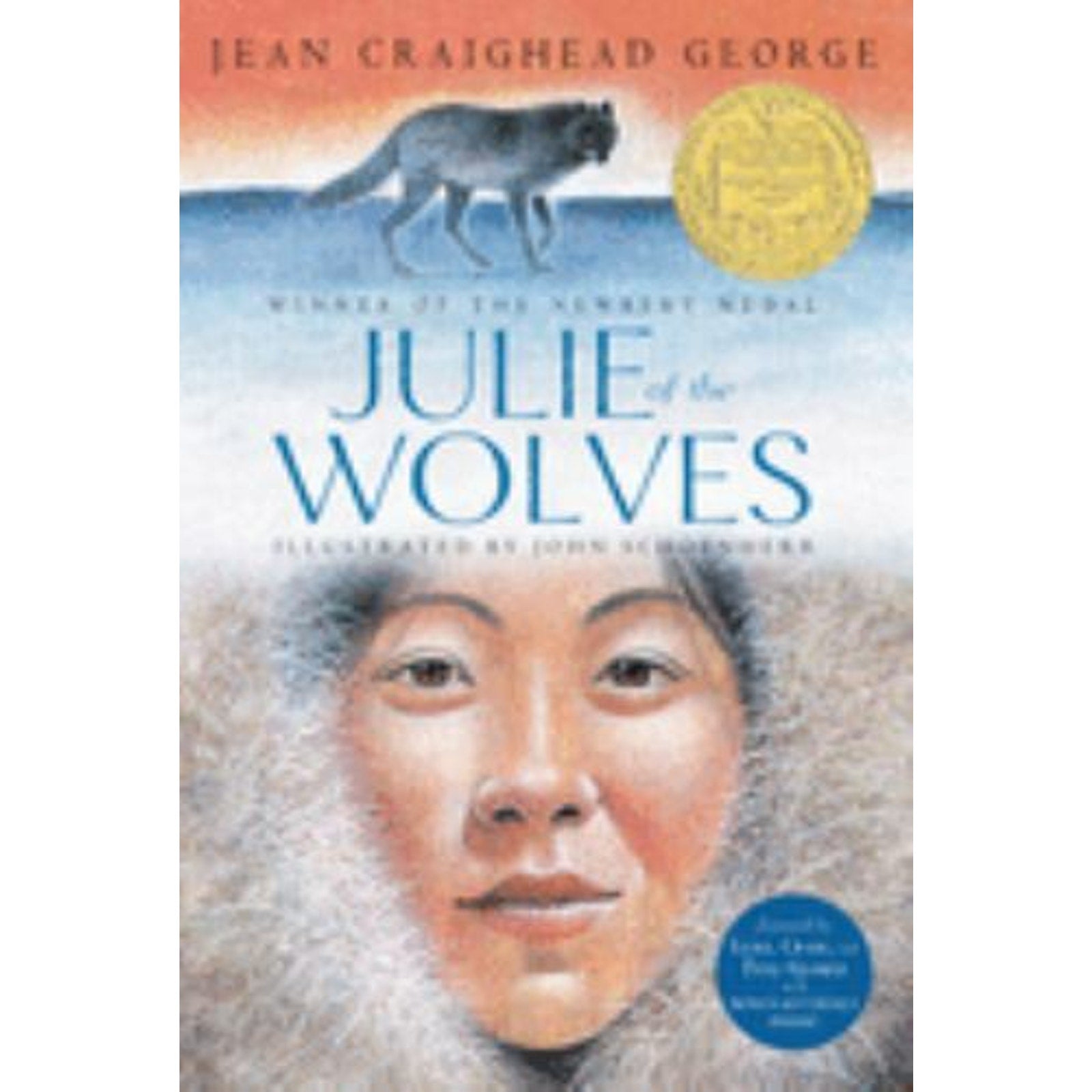 Julie of the Wolves Ser.: Julie of the Wolves : A Newbery Award Winner by...