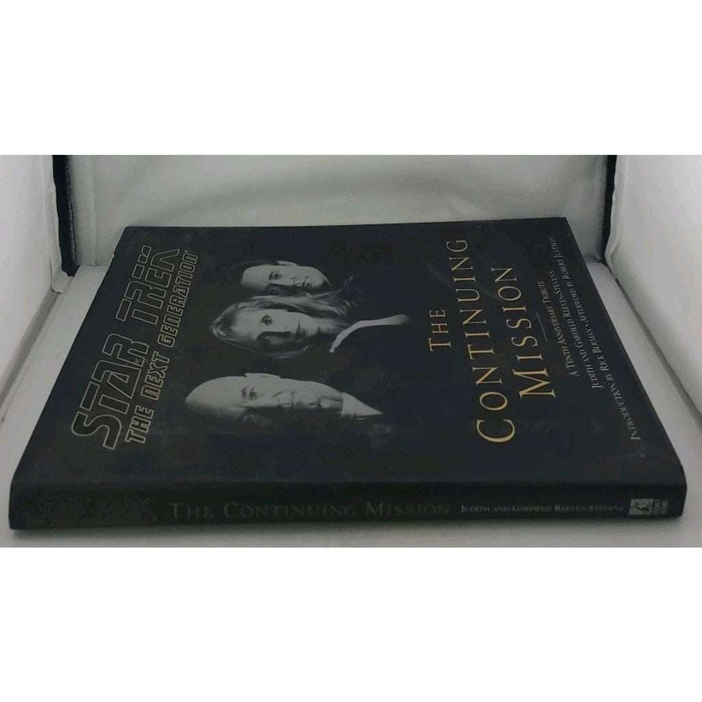 Continuing Mission : A Tenth Anniversary Tribute by Garfield Reeves-Stevens and