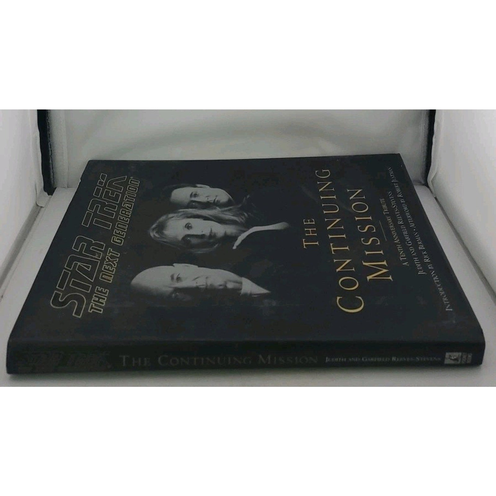 Continuing Mission : A Tenth Anniversary Tribute by Garfield Reeves-Stevens and