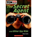The Secret Agent and Other Spy Kids by Allan Zullo (Trade Paperback)