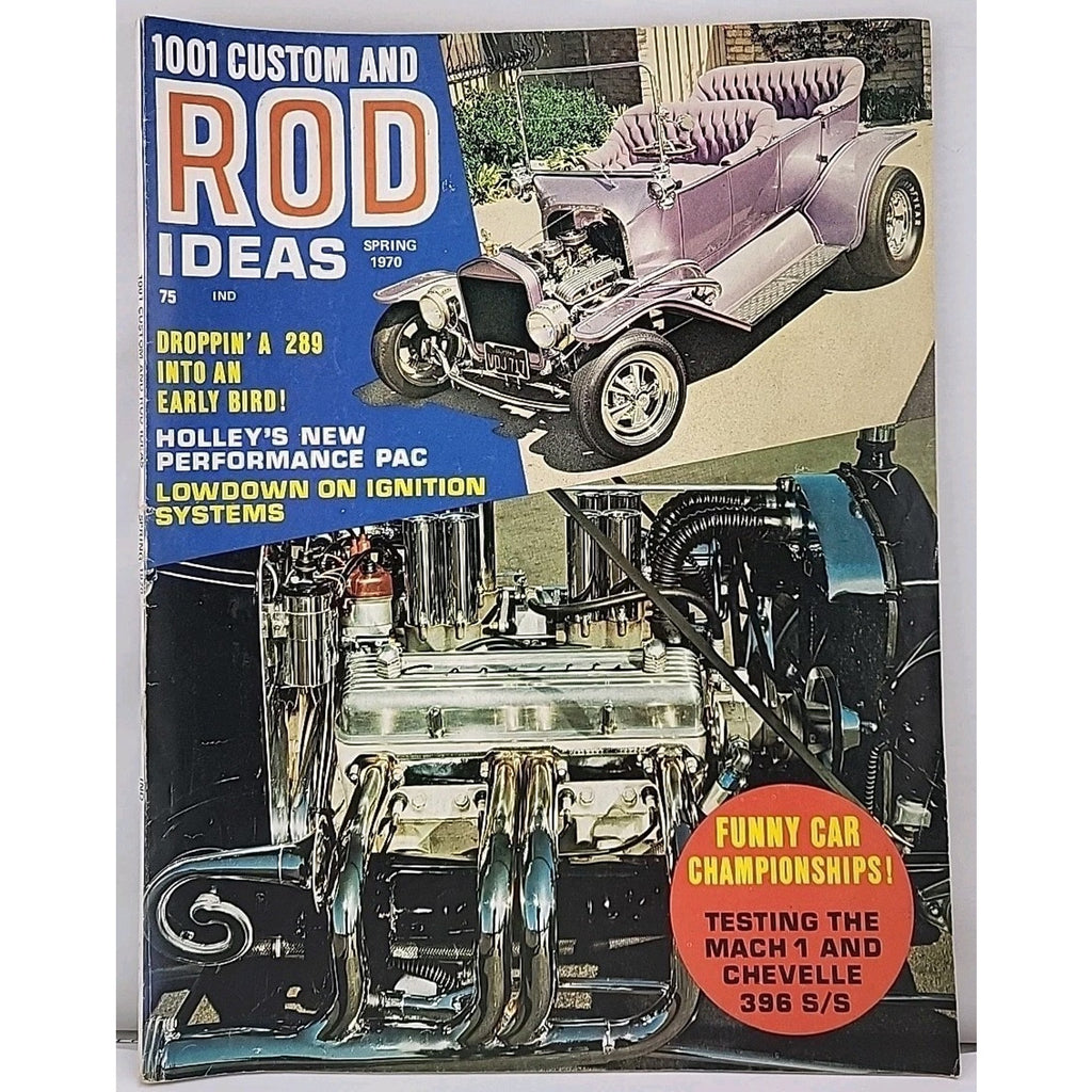 1001 Custom And Rod Ideas Magazine - Spring 1970