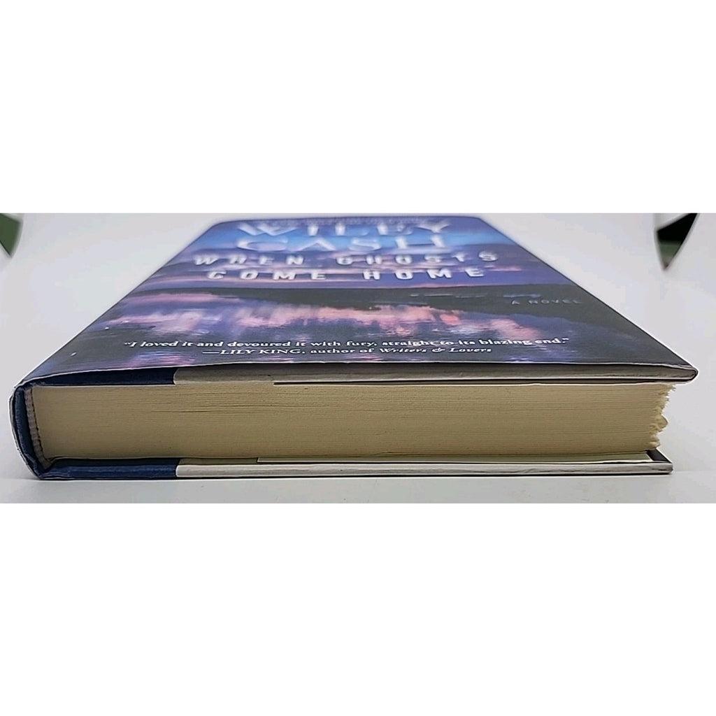 When Ghosts Come Home: A Novel Wiley Cash Hardcover 2021