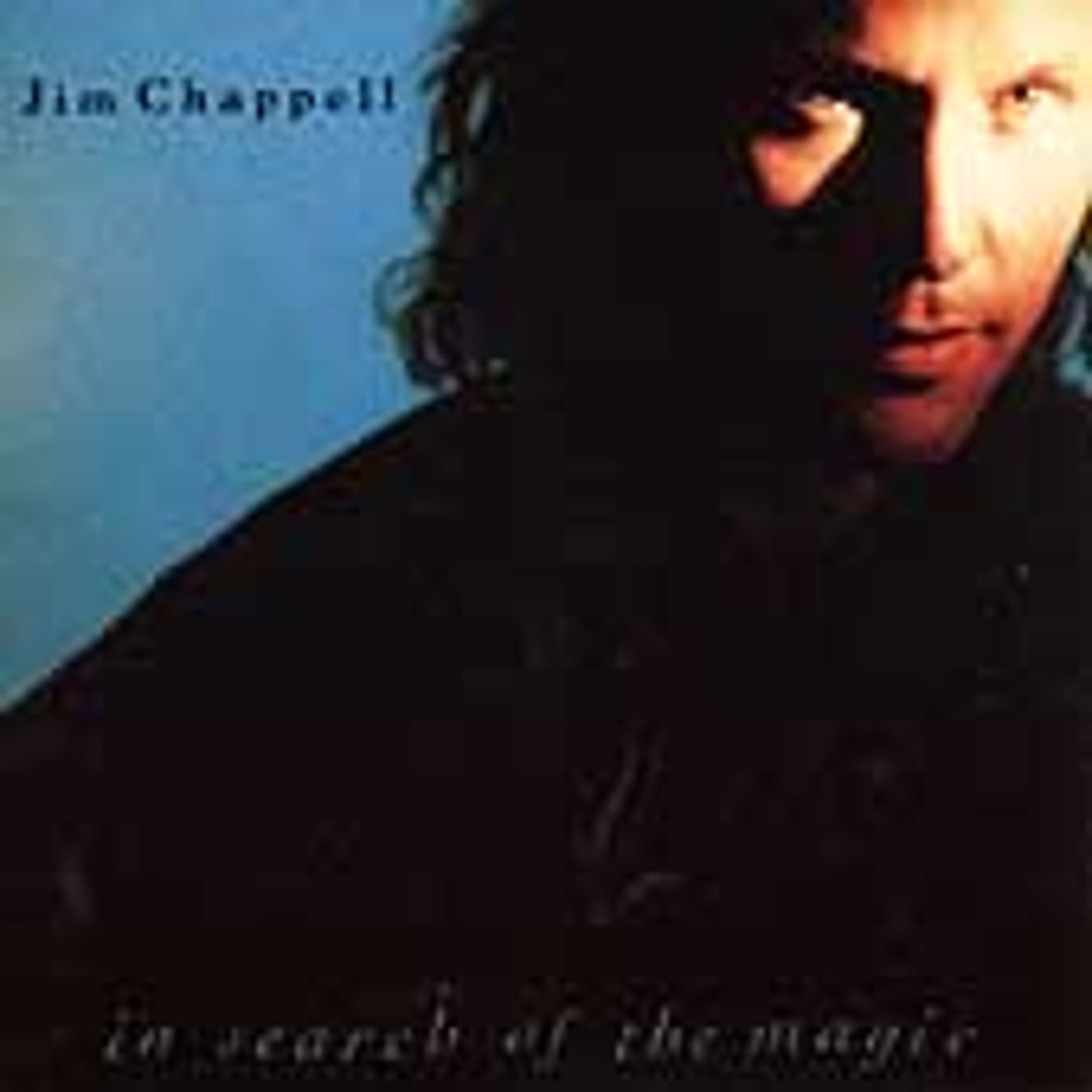 In Search of the Magic by Jim Chappell (CD, Jul-1992, Real Music Records)