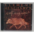 Wolfsong Night by Clement, Tim / Deschamps, Kim (CD, 1995)