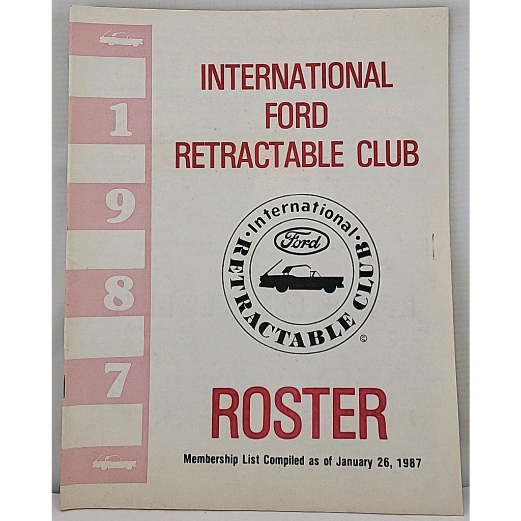 International Ford Retractable Club - 1987 Roster