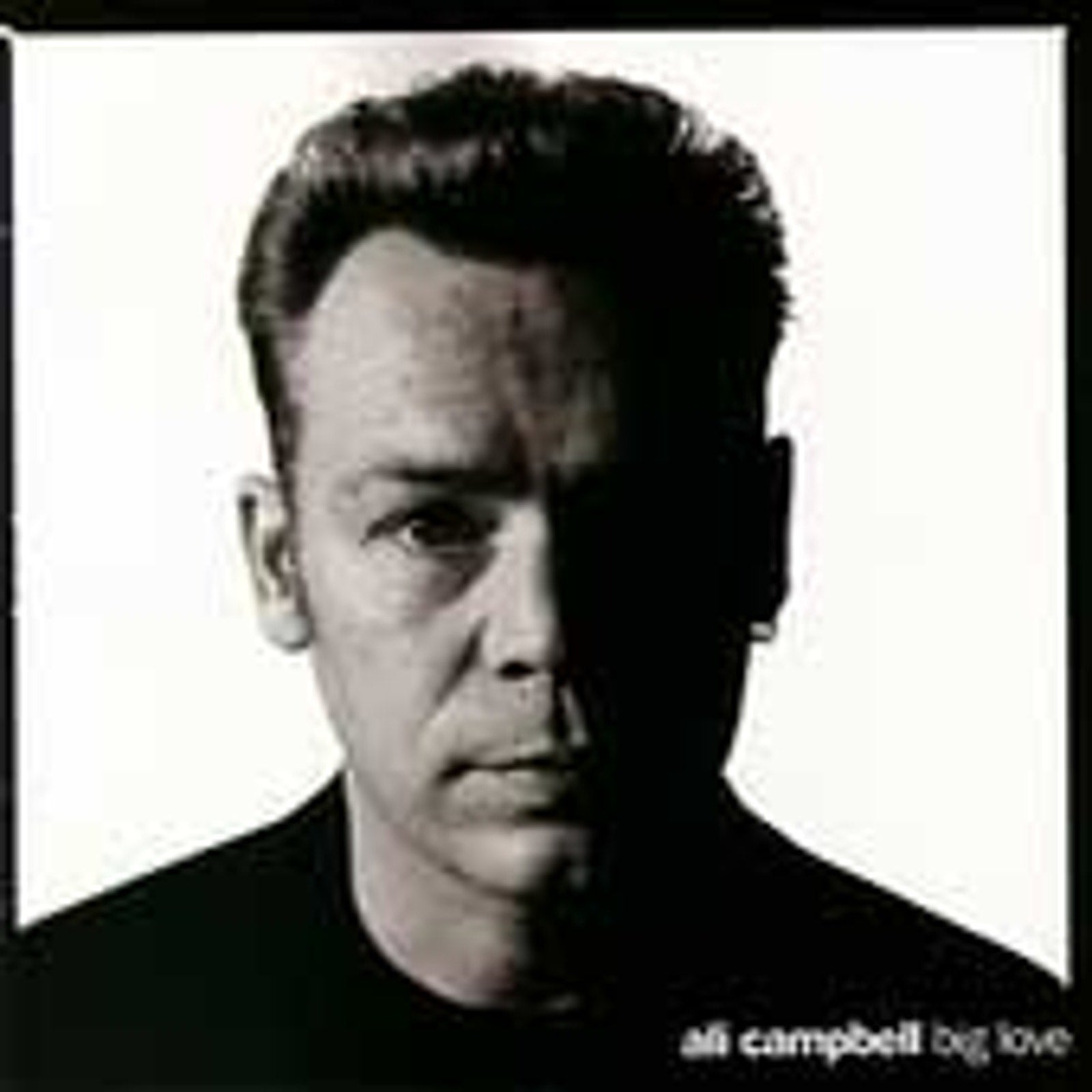 Big Love by Ali Campbell (Singer) (CD, Jun-1995, Virgin)
