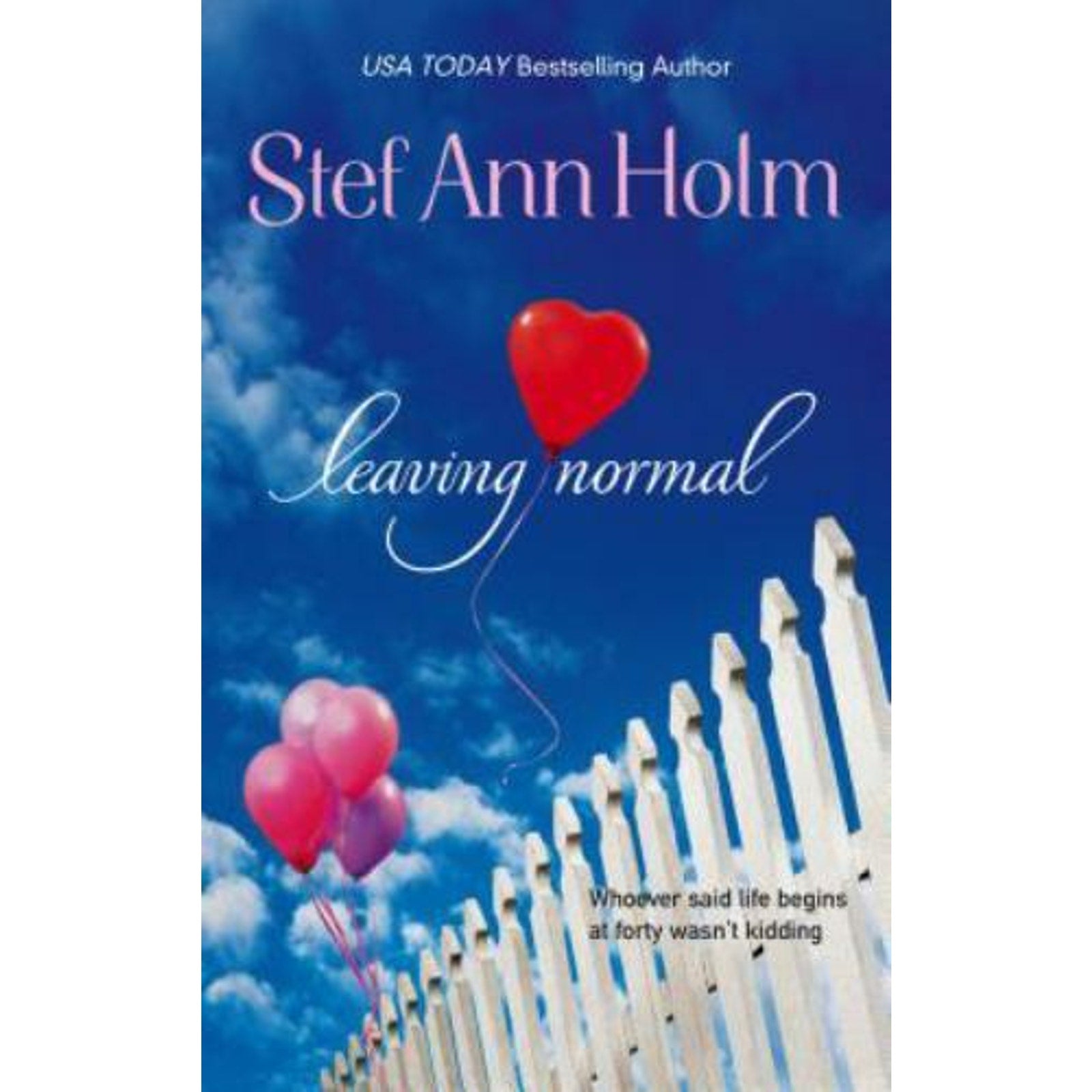 Leaving Normal by Stef Ann Holm (2005, Perfect)