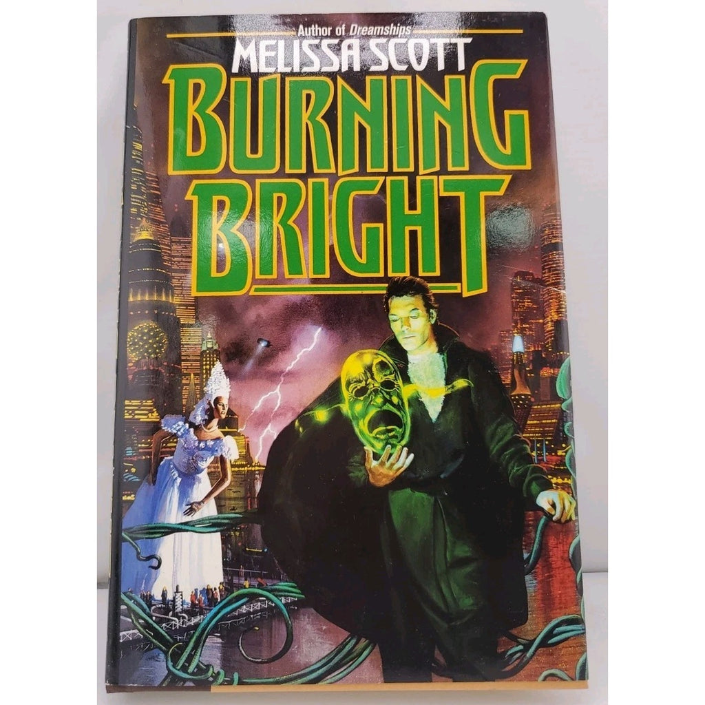 Burning Bright by Melissa Scott (1993, Hardcover)