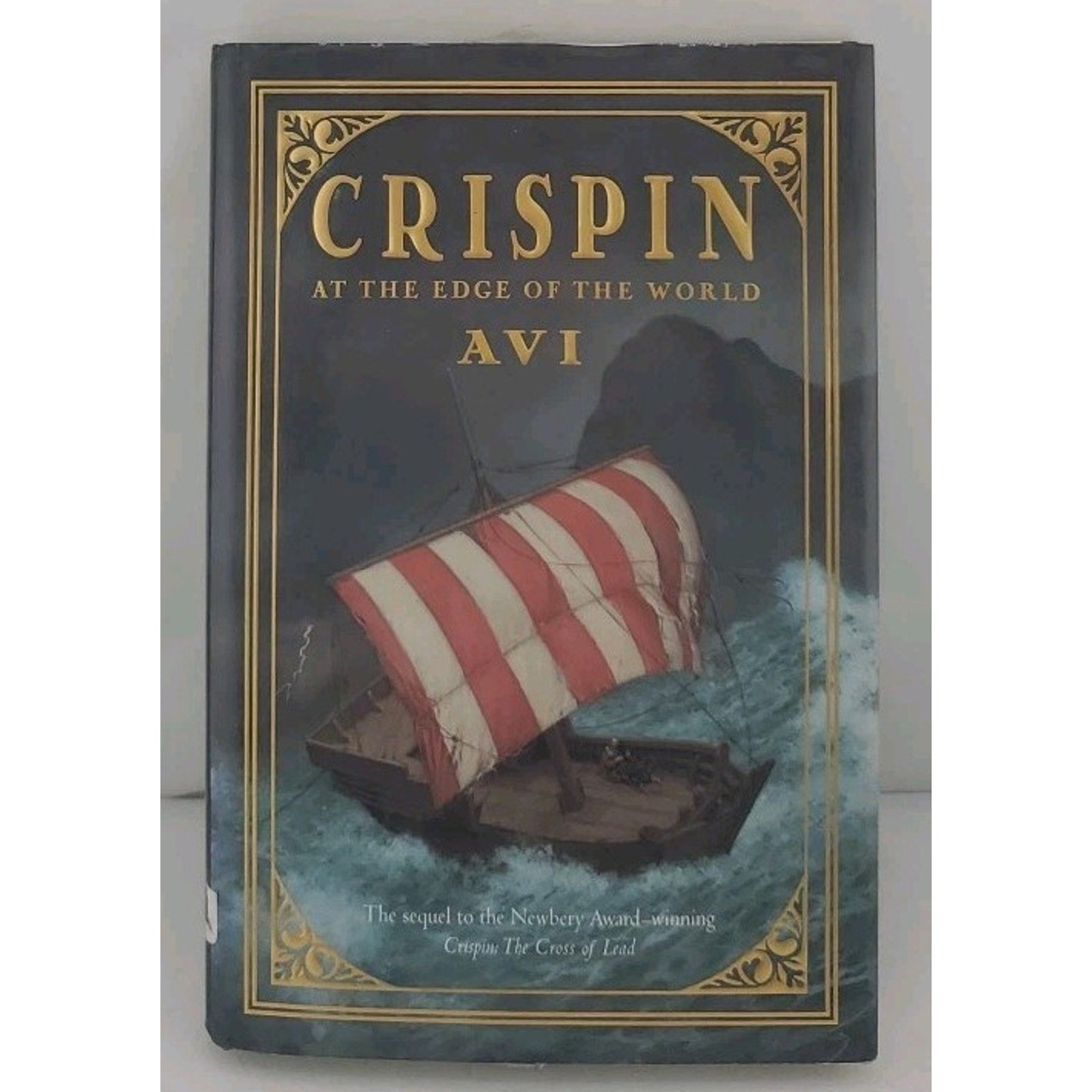 Crispin: at the Edge of the World by Avi (2006, Hardcover)