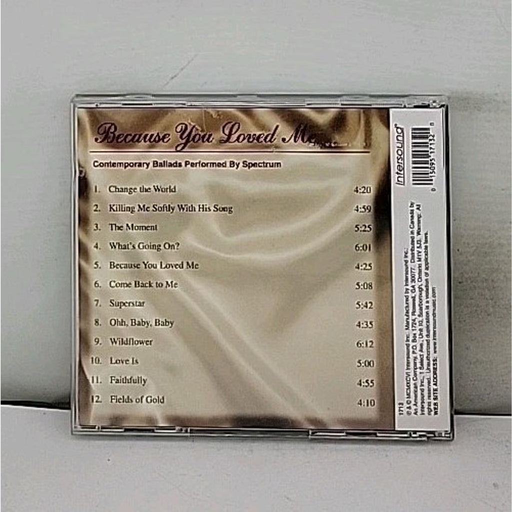 Because You Loved Me - Audio CD By Spectrum