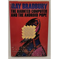 The Haunted Computer and the Android Pope (Hardcover, Autographed)