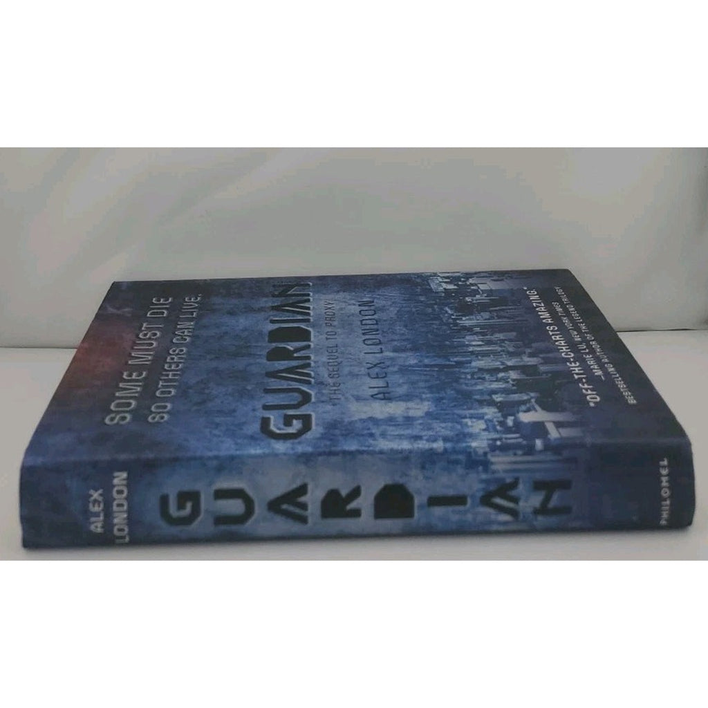 Guardian by Alex London (2014, Hardcover)