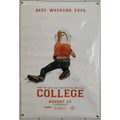 College 2008 Double Sided Original Movie Poster 27" x 40" ADV