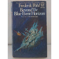Beyond the Blue Event Horizon by Frederick Pohl (1980, Mass Market)