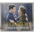 I'll Be Seeing You: The Best of Big Band Ballads Music CD