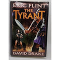 Tyrant by Eric Flint and David Drake (2002, Hardcover)