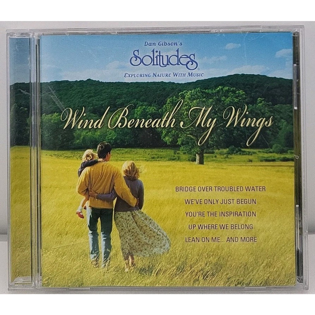 Wind Beneath My Wings by Dan Gibson (CD, 2003)