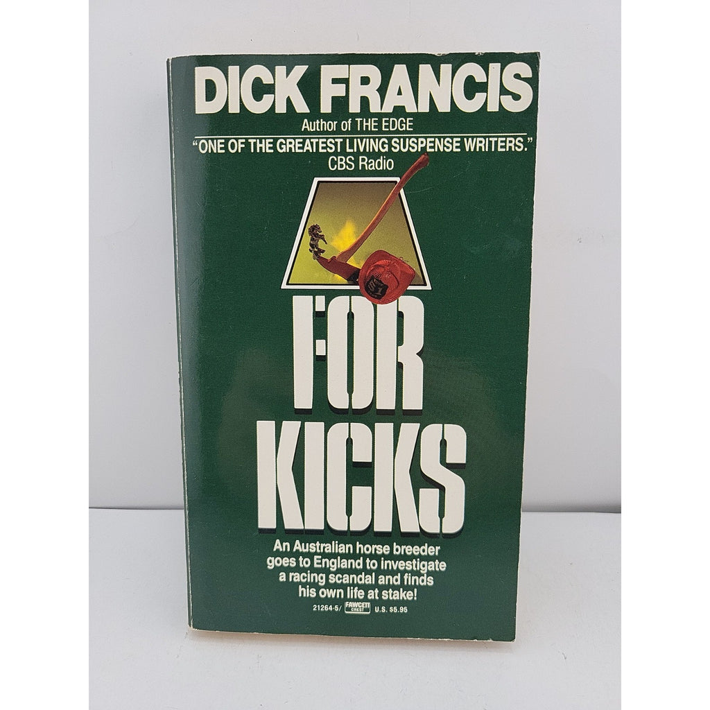 For Kicks by Dick Francis (1987, Mass Market)