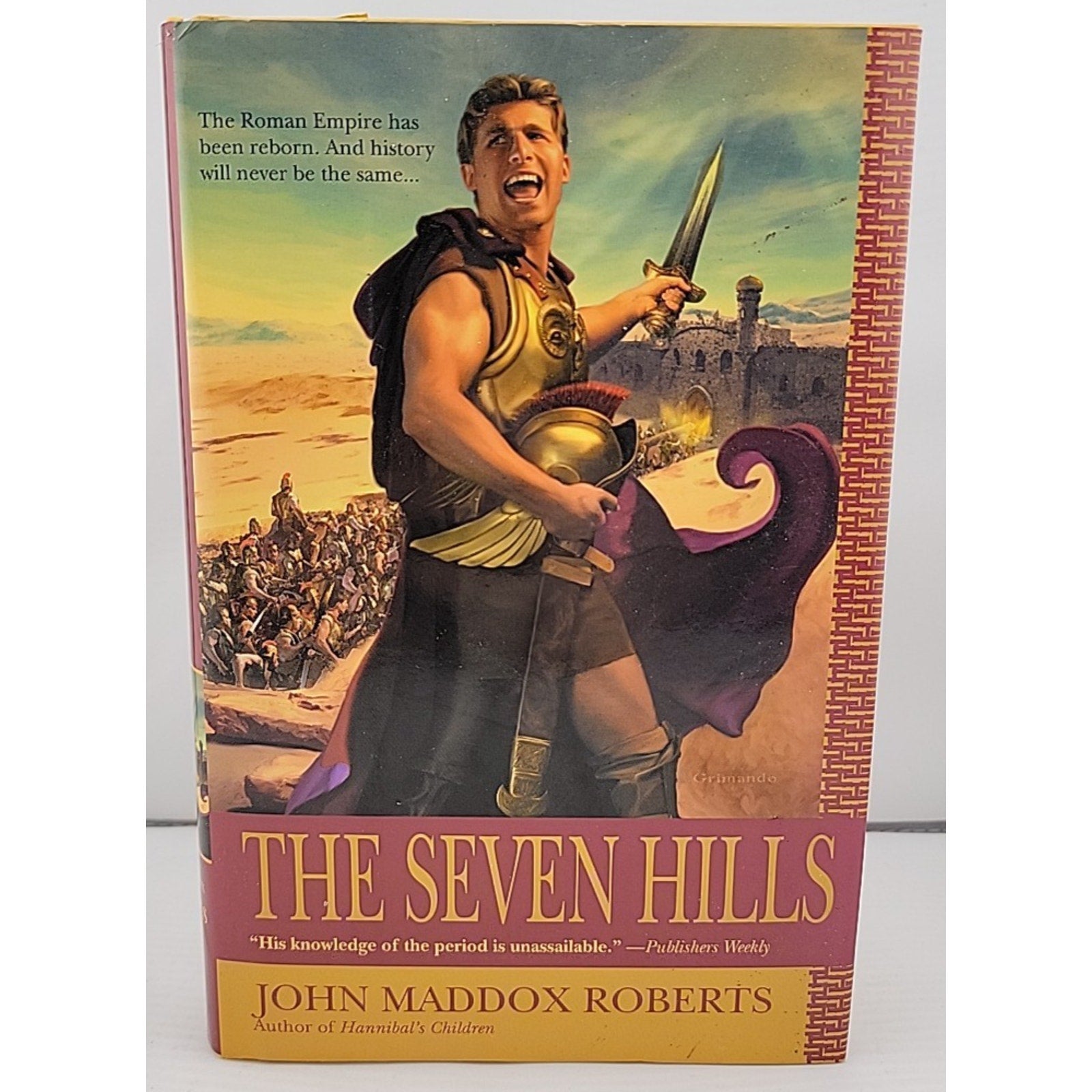 Seven Hills by John Maddox Roberts (2005, Hardcover)