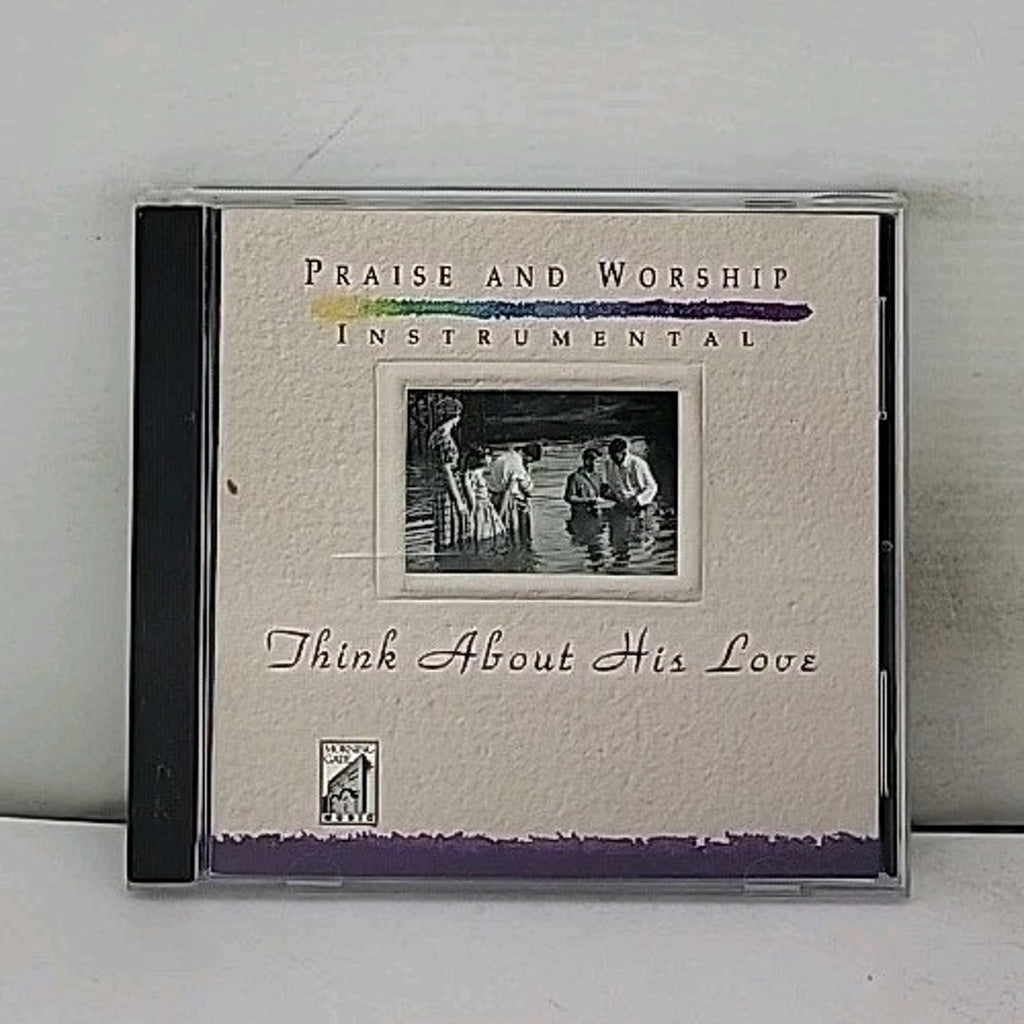 Praise and Worship Instrumental Think About His Love - Morning Gate Music - CD