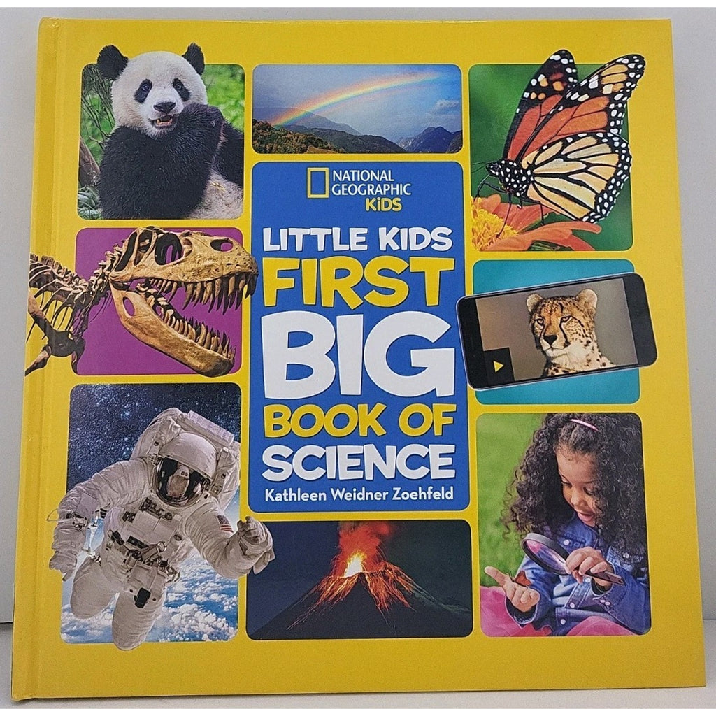 National Geographic Little Kids First Big Book of Science by Kathleen...