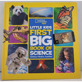 National Geographic Little Kids First Big Book of Science by Kathleen...