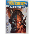 Deathstroke: Rebirth #1 One-Shot 2016 DC Comics
