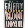 Blood and Honor by W. E. B. Griffin (1996, Hardcover)