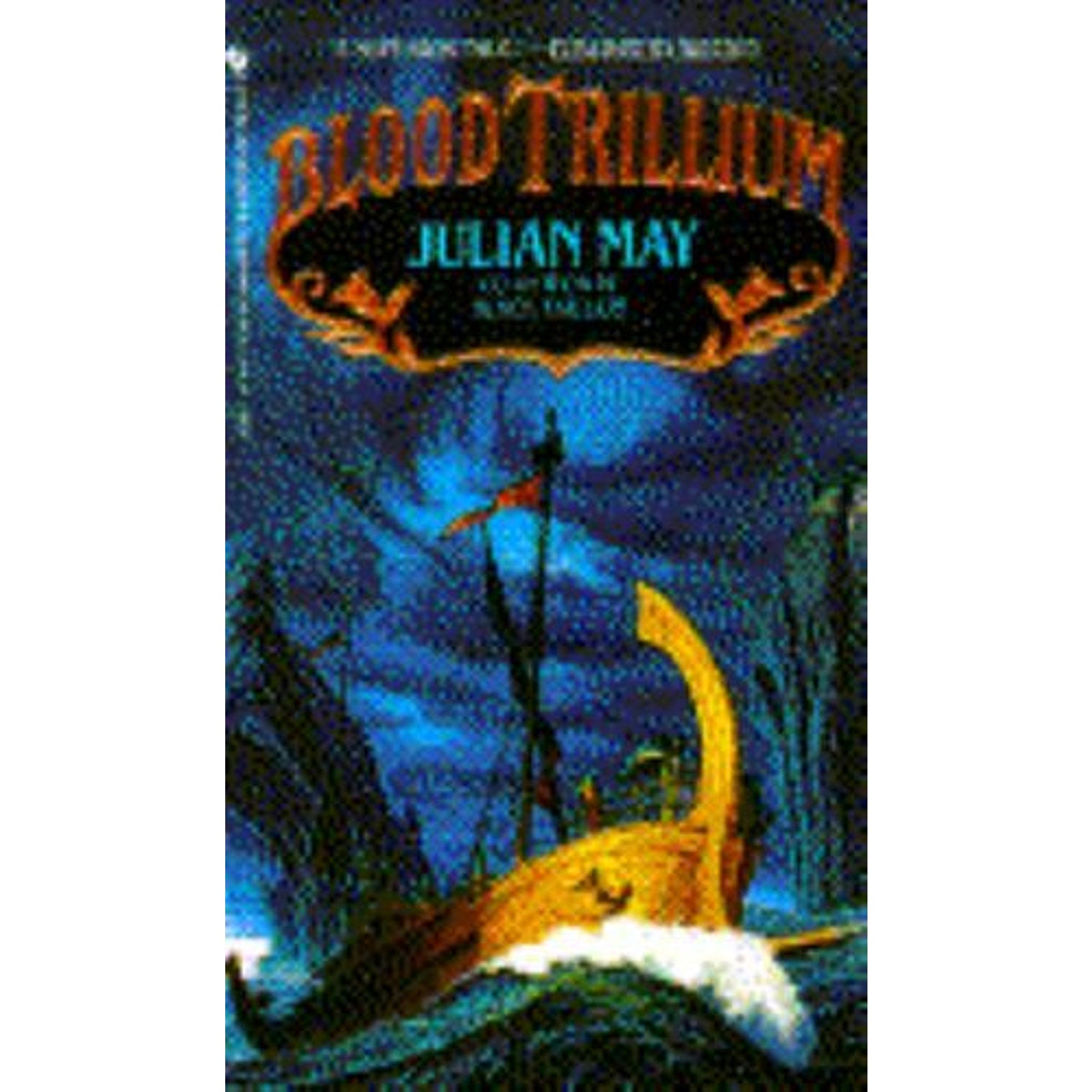 Blood Trillium by Julian May (1993, Mass Market)