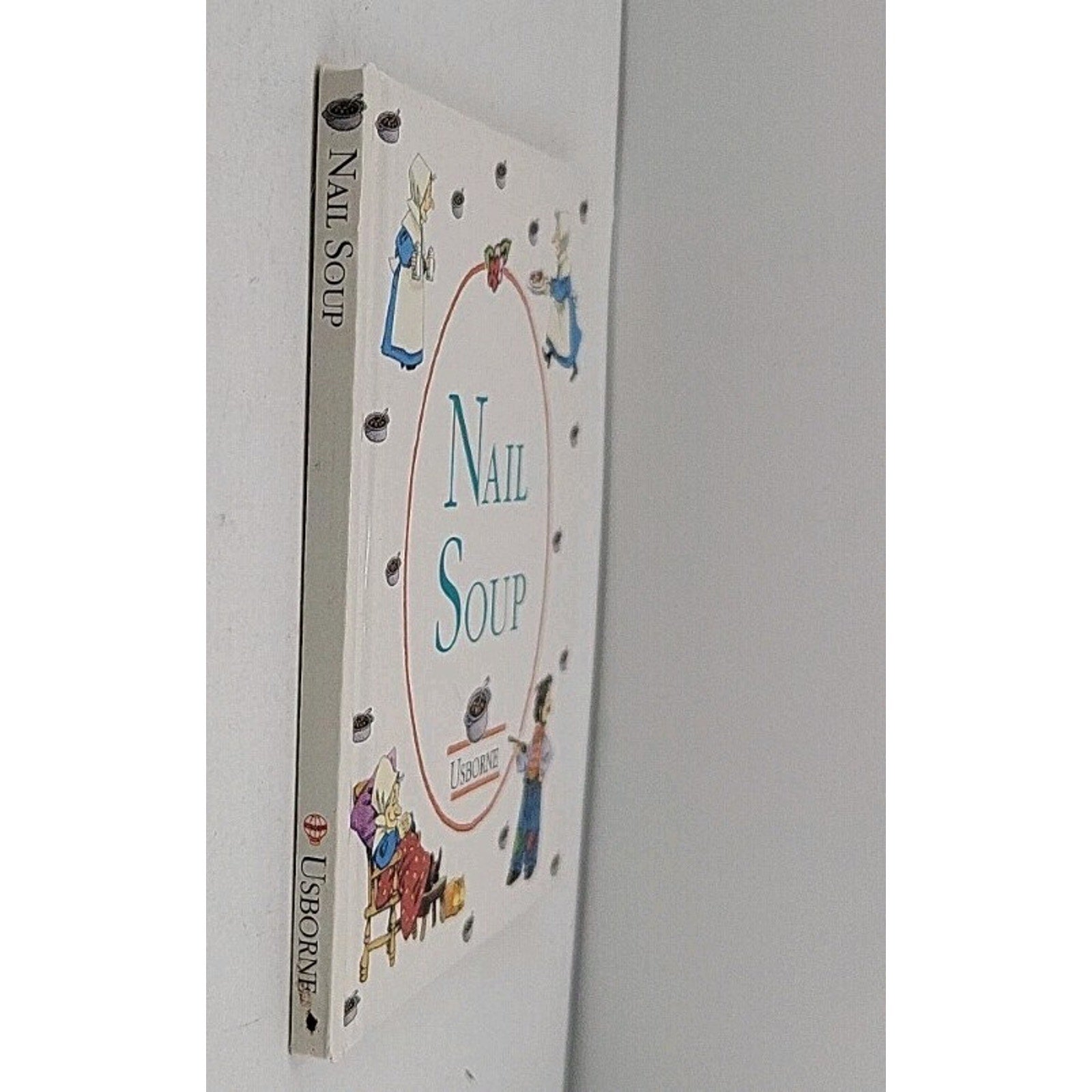 "Nail Soup" By Philip Hawthorn Small Hardcover Book