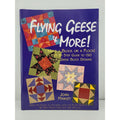 Flying Geese and More Quilt Book by Joan Hawley of Lazy Girl Designs - Dings & D