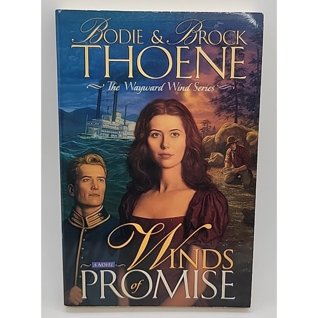 Winds of Promise by Bodie Thoene and Brock Thoene (1998, Trade Paperback)