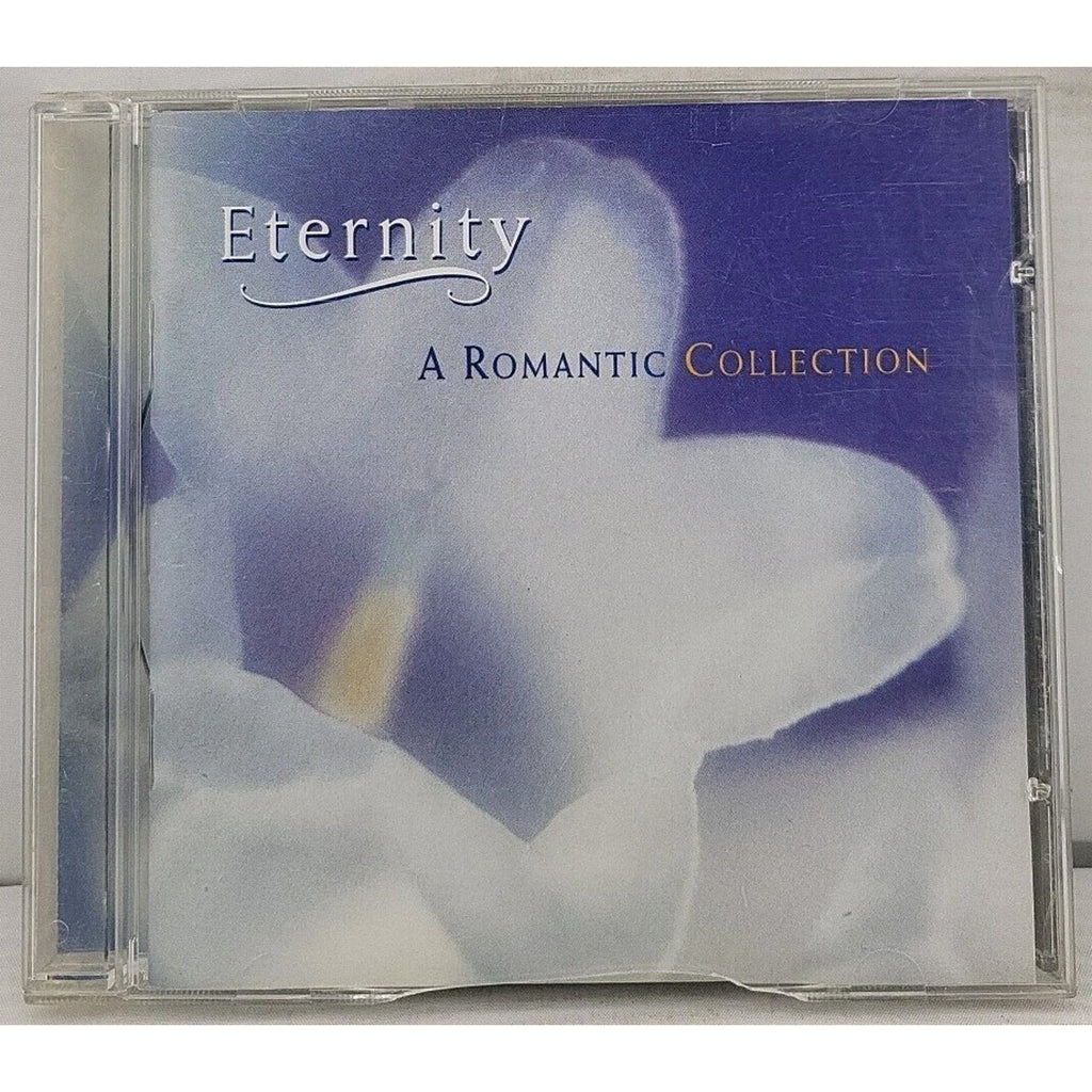 Eternity: A Romantic Collection by Various Artists (CD, Sep-1996, Real Music...