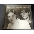 Body Talk For Him and Her - Ooh Baby Ooh PROMO (CD)