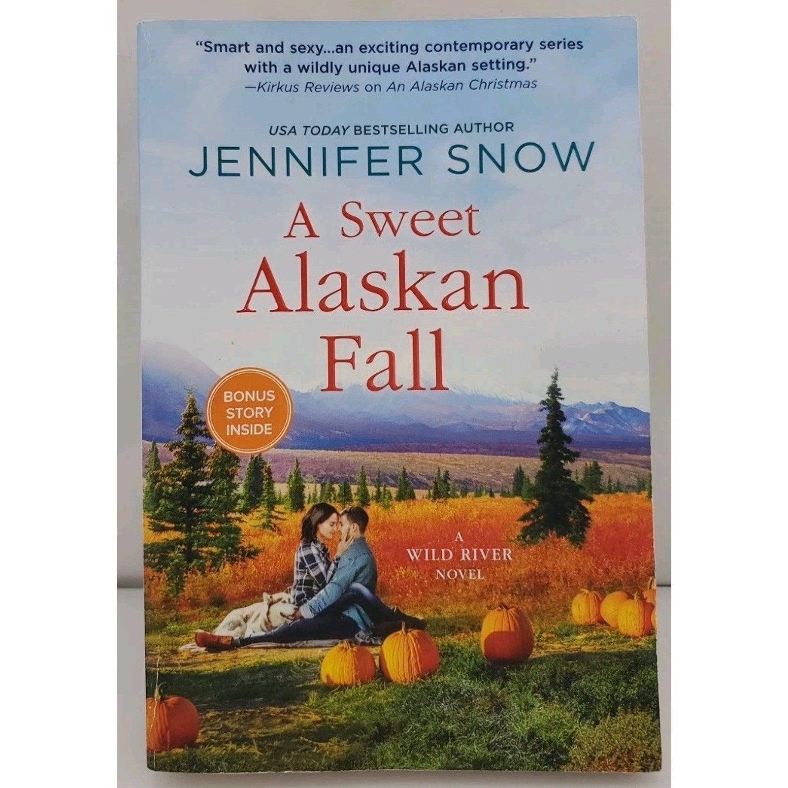 Sweet Alaskan Fall : A Novel by Jennifer Snow (2020, Mass Market)