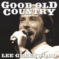 Good Old Country by Lee Greenwood (CD, Apr-2007, 2 Discs, St. Clair)
