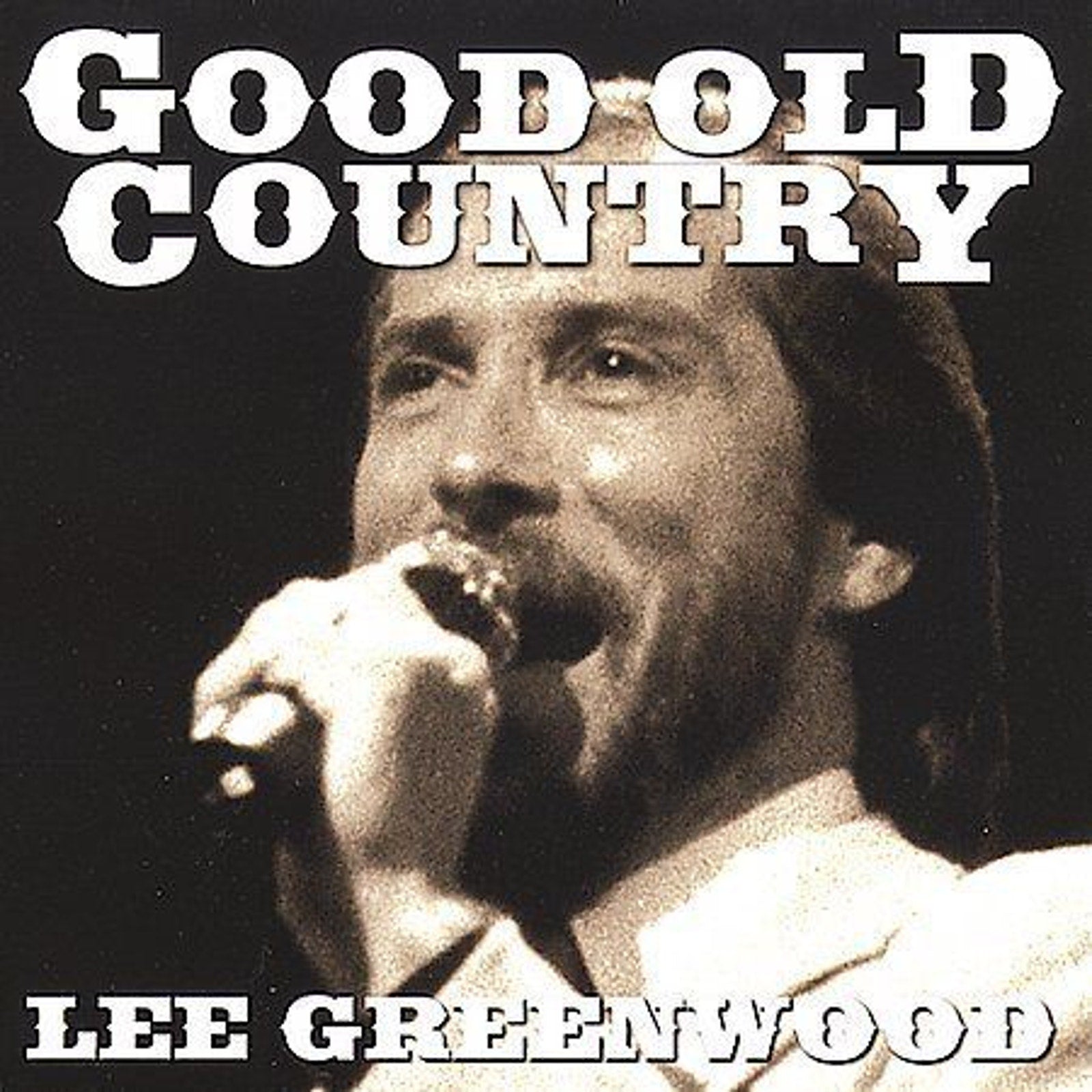 Good Old Country by Lee Greenwood (CD, Apr-2007, 2 Discs, St. Clair)