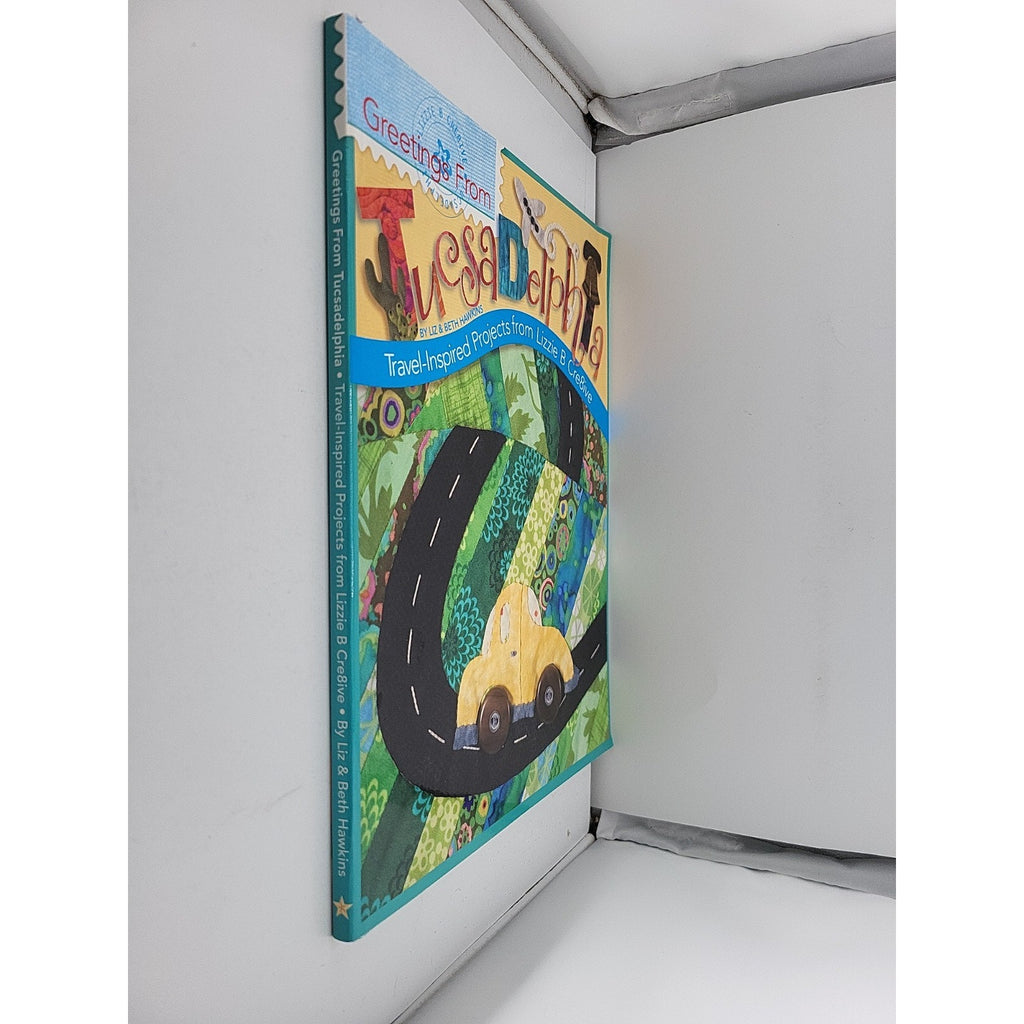 Greetings from Tucsadelphia : Travel Inspired Projects from Lizzie B Cre8ive by