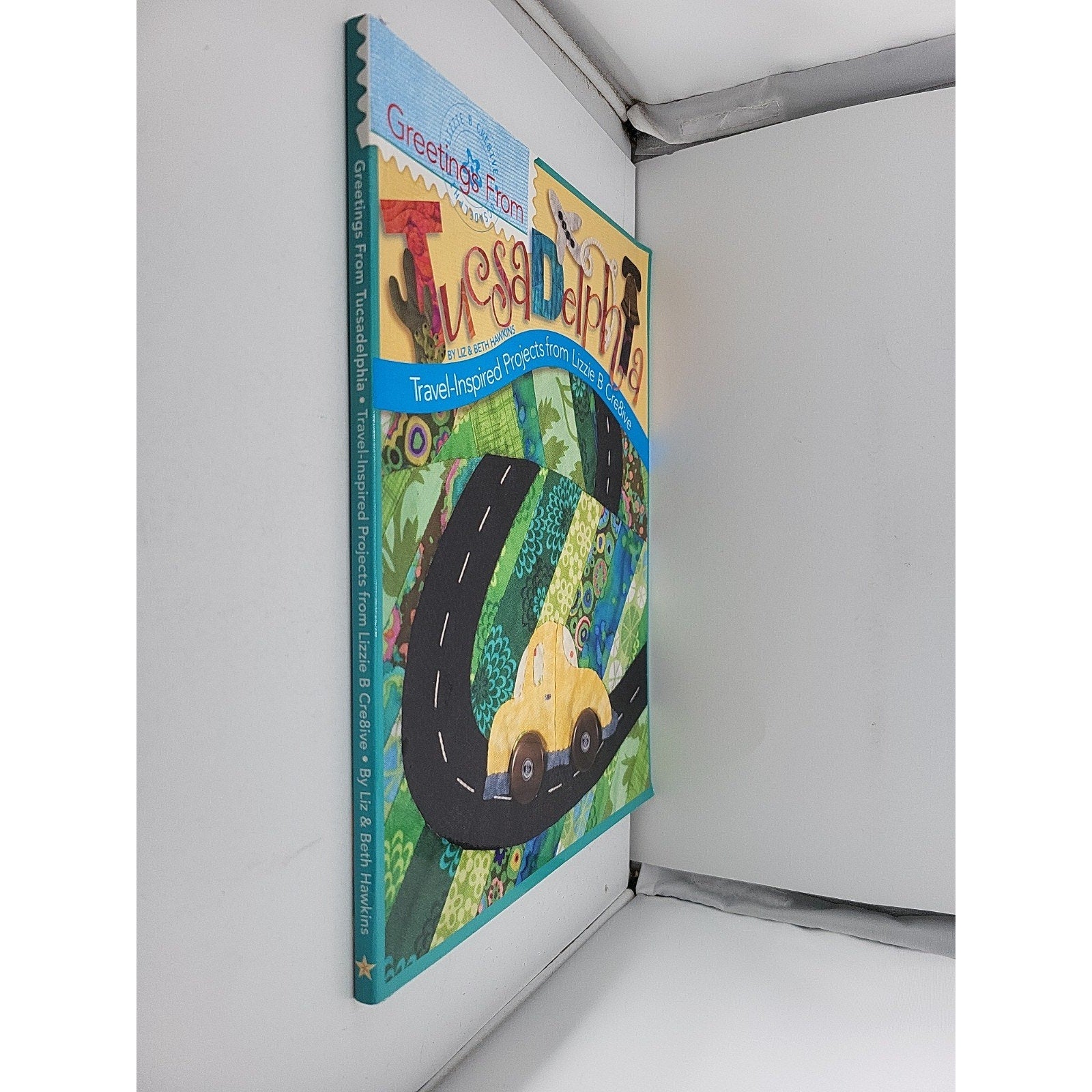 Greetings from Tucsadelphia : Travel Inspired Projects from Lizzie B Cre8ive by