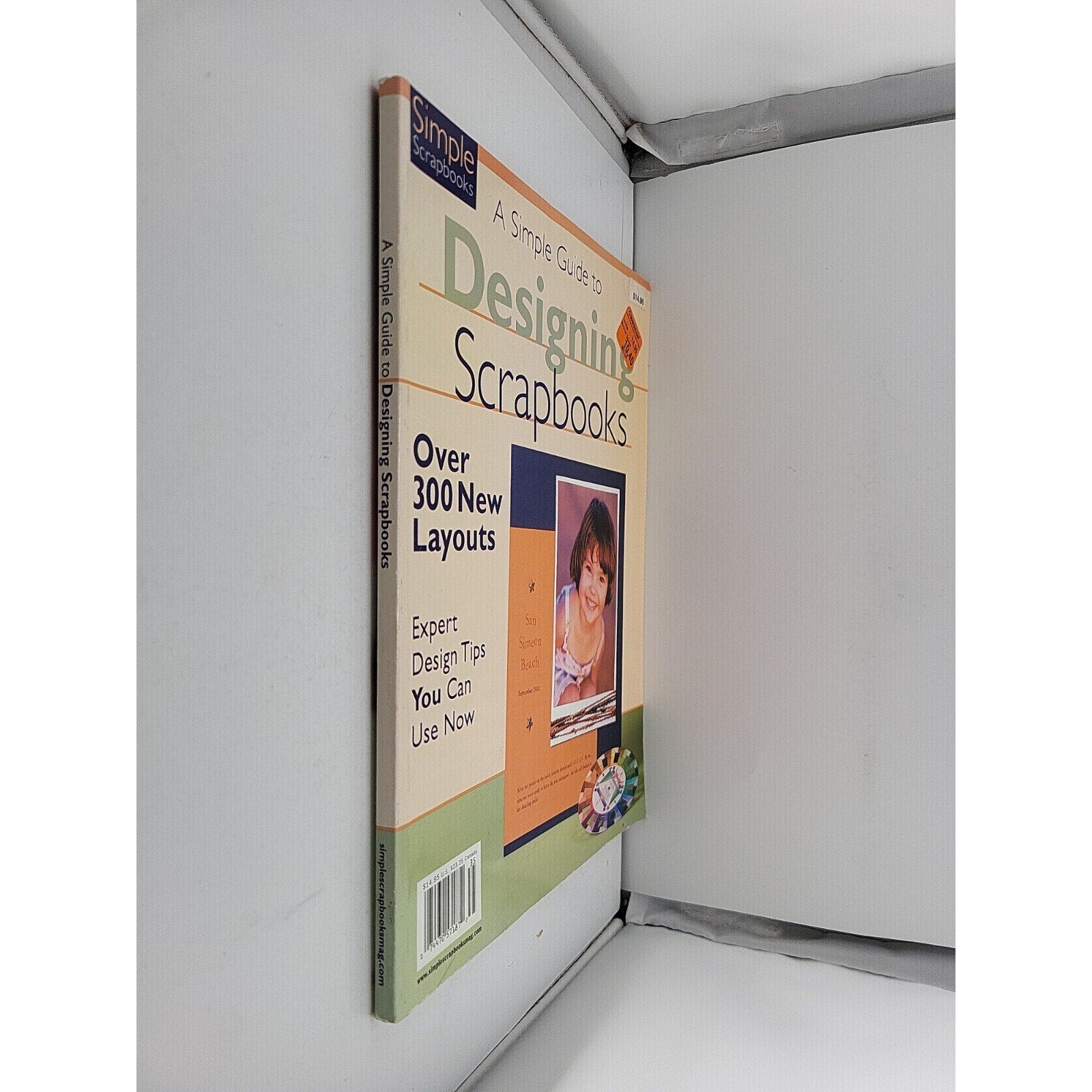 A Simple Guide to Designing Scrapbooks Scrapbooking Craft Book