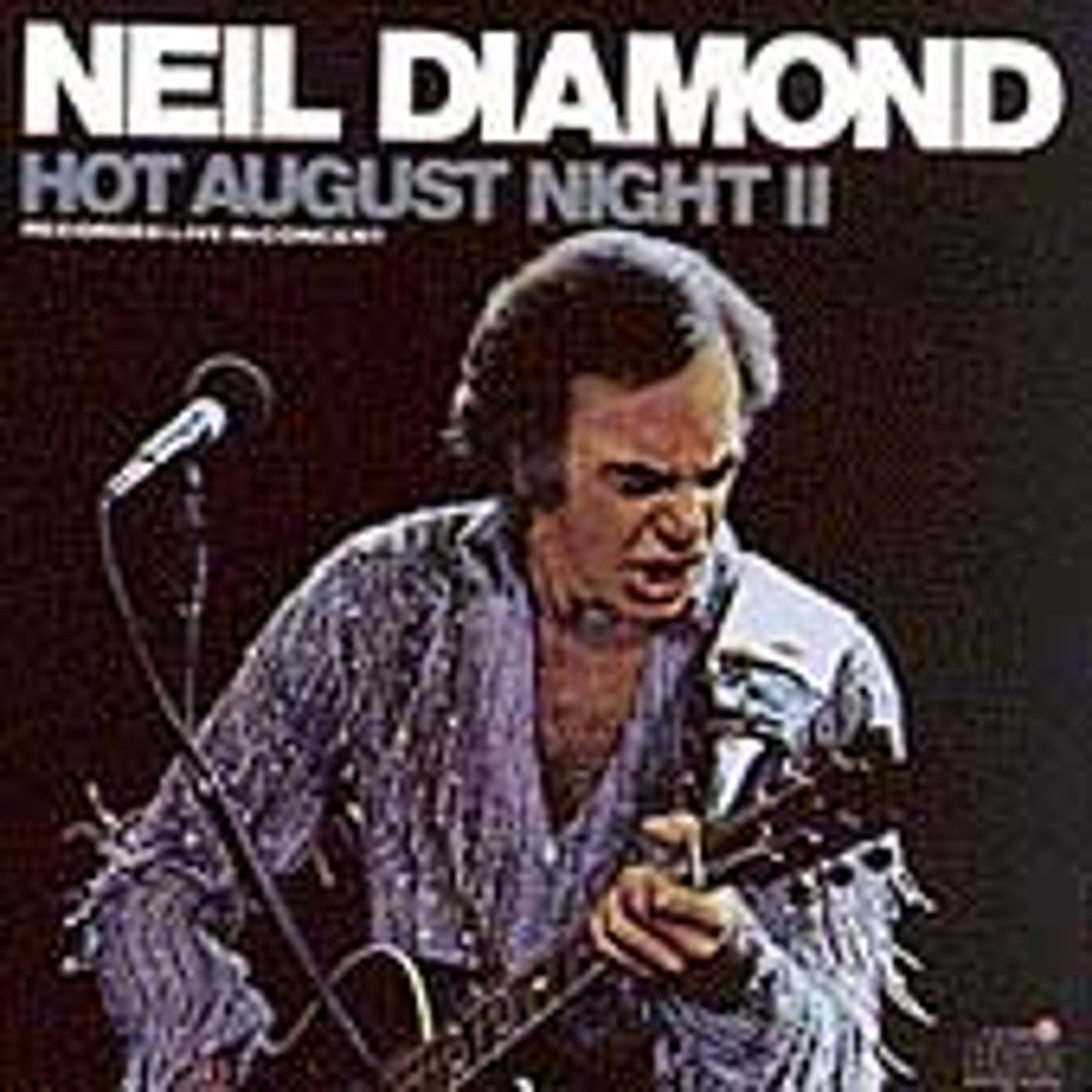 Hot August Night II by Neil Diamond (CD, Nov-1987, Columbia (USA))