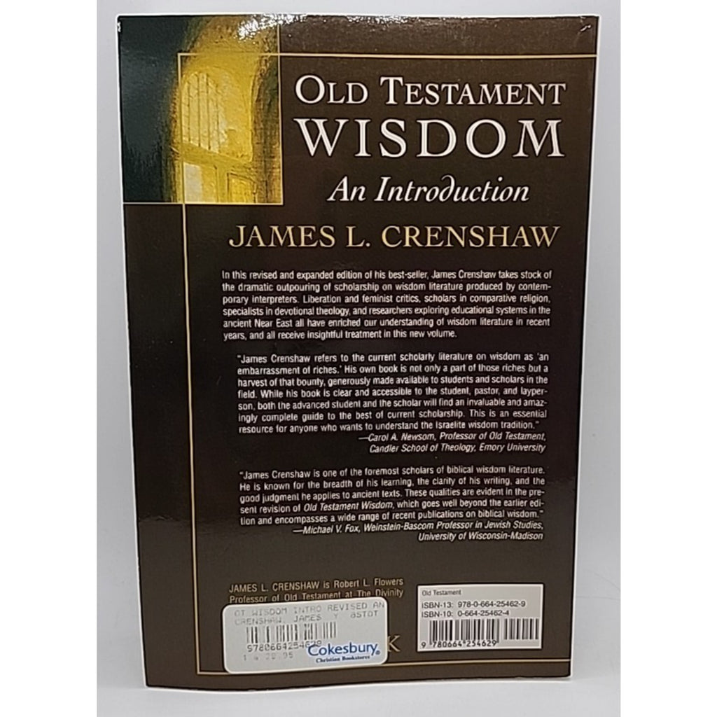 Old Testament Wisdom : An Introduction by James L. Crenshaw (1998, Trade...