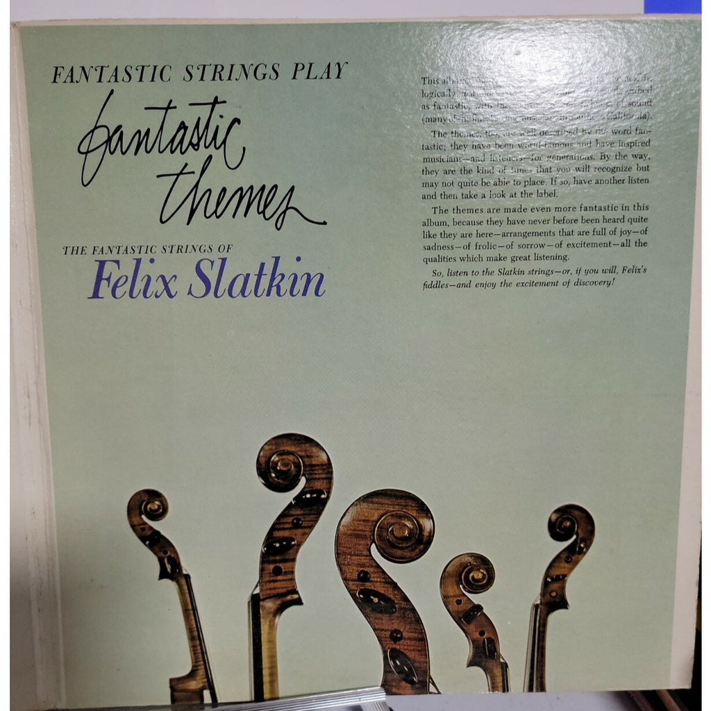 The Fantastic Strings Of Felix Slatkin – Fantastic Strings Play Fantastic Themes