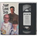 Just Like Dad (VHS 1995)