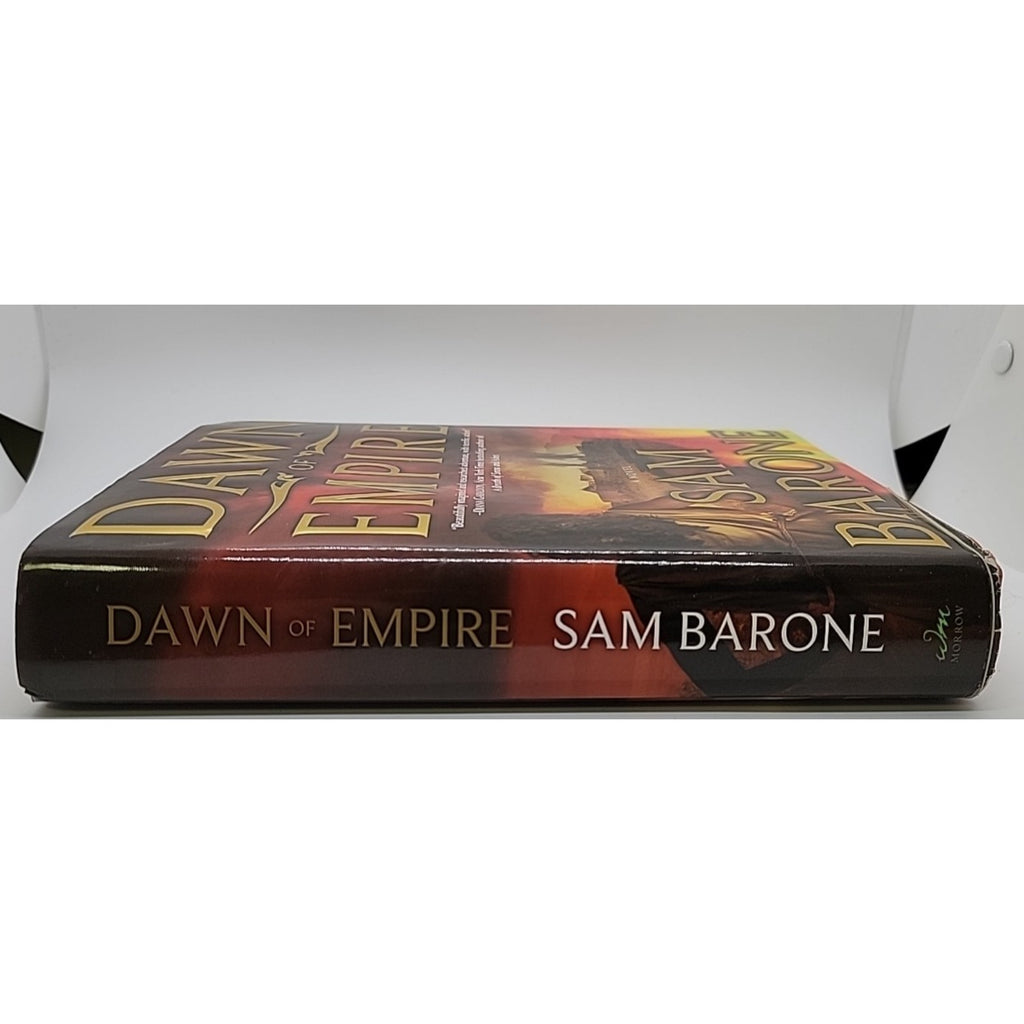 Dawn of Empire : A Novel by Sam Barone (2006, Hardcover)